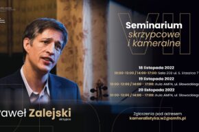 VII Seminarium Skrzypcowe i Kameralne | PAWEŁ ZALEJSKI