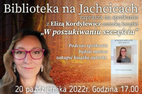 W poszukiwaniu szczęścia - spotkanie z Elizą Kordylewicz