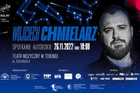 Gwiazdozbiór Kryminalny Kujawy i Pomorze: Spotkanie z Wojciechem Chmielarzem
