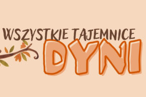 Wszystkie tajemnice dyni - warsztaty