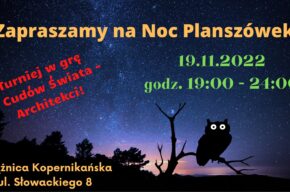Noc gier planszowych + Turniej w grę 7 cudów świata - Architekci