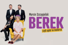 Spektakl „Berek, czyli upiór w moherze”