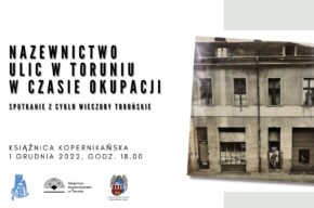 Nazewnictwo ulic w Toruniu w czasie okupacji | Wieczór Toruński