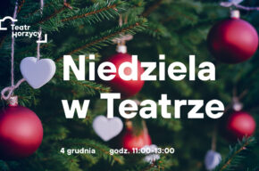 Niedziela w Teatrze: w świątecznym klimacie