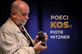 Poeci KOSa: Piotr Mitzner