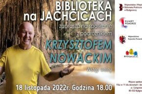 Spotkanie z podróżnikiem Krzysztofem Nowackim - Pandemiczna podróż