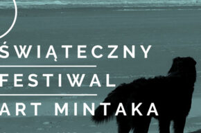 Świąteczny Festiwal - Art Mintaka