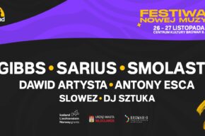 WEEKEND MŁODYCH: Festiwal Nowej Muzyki