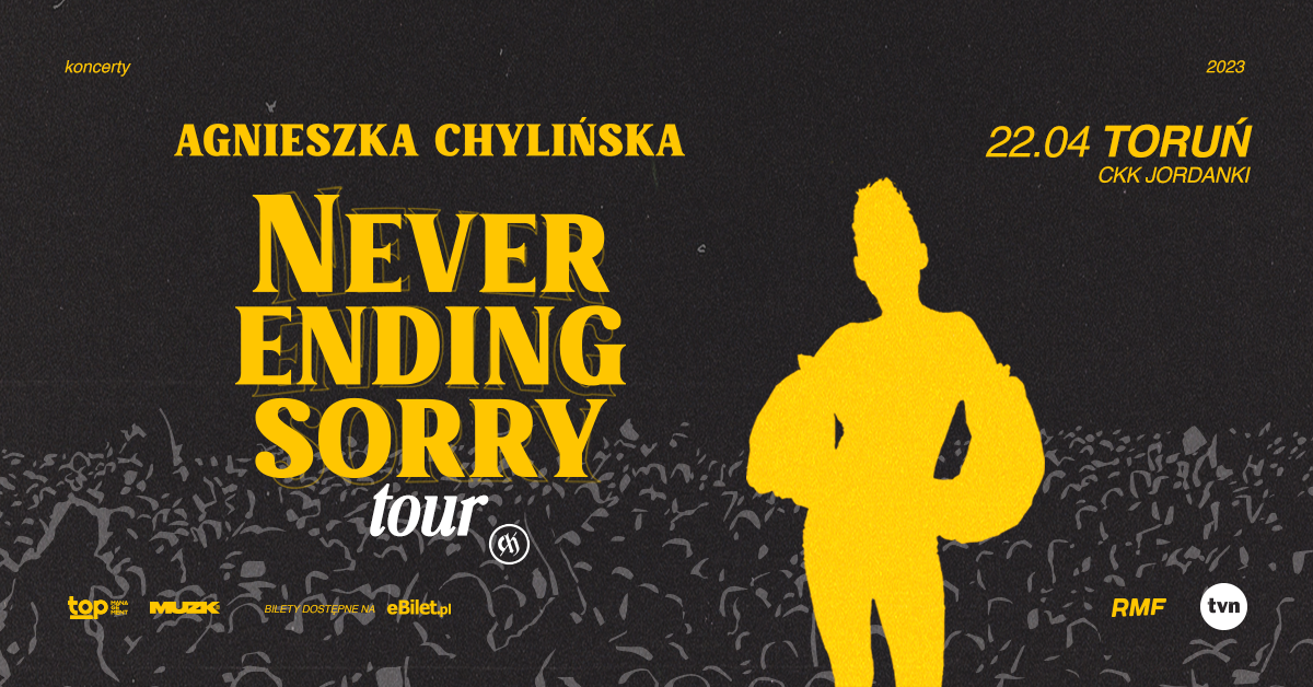 Agnieszka Chylińska Never Ending Sorry