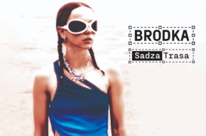 BRODKA | Sadza Trasa
