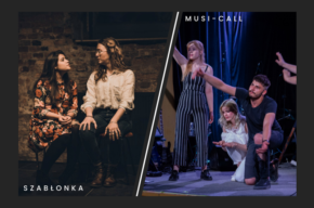 IMPRO - MUSICAL - TEATR: MUSI-CALL I SZABŁONKA