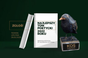 Zapraszamy do udziału w czwartej edycji konkursu poetyckiego "KOS"