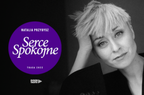 Natalia Przybysz – Serce Spokojne Tour