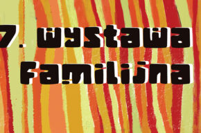 7. WYSTAWA FAMILIJNA