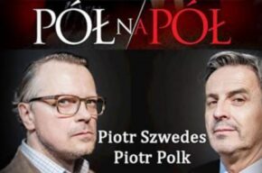 <i>Pół na pół</i> – spektakl