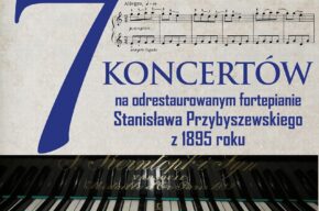 Koncert <i>Fortepian Przybyszewskiego i jazz</i>