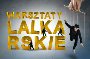 Warsztaty lalkarskie