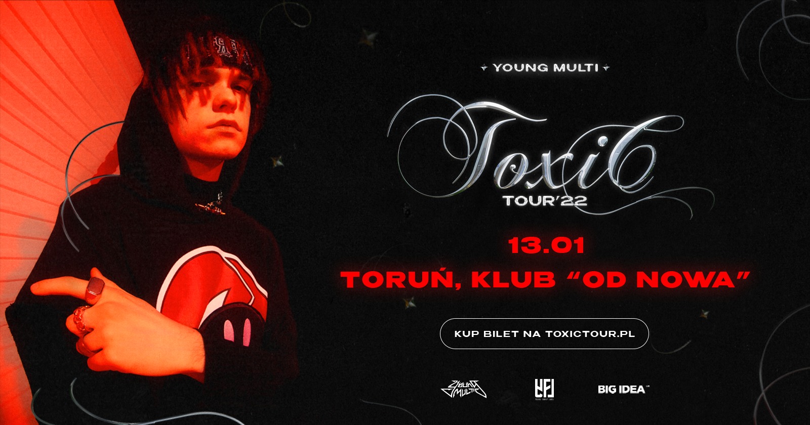 Young Multi – Toxic Tour