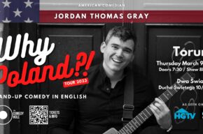 "Why Poland?!" Standup Comedy in English with Jordan Thomas Gray