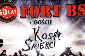 40 lat FORT BS + KOSA ŚMIERCI