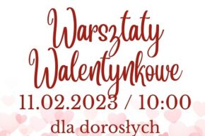 Warsztaty walentynkowe dla dorosłych