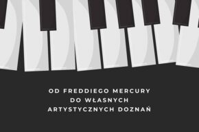 <i>Od Freddiego Mercury do własnych artystycznych doznań</i>, spotkanie z Dawidem Burdelakiem