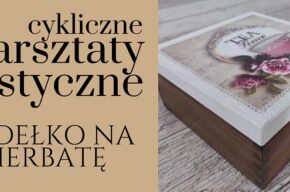 Cykliczne warsztaty artystyczne