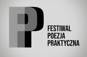 Festiwal Poezja Praktyczna