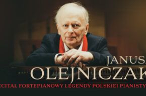 Janusz Olejniczak | Recital Fortepianowy Legendy Polskiej Pianistyki
