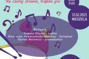 Koncert z cyklu "Pałac Dzieciom" - 12.02.2023, godz. 11.00