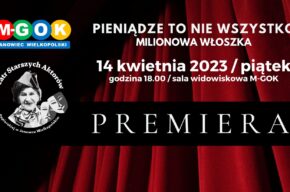 PIENIĄDZE TO NIE WSZYSTKO - MILIONOWA WŁOSZKA