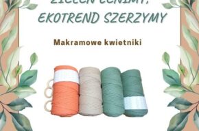 Makramowe kwietniki w Grucznie