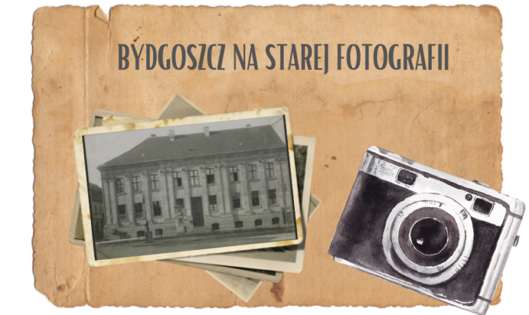 Bydgoszcz na starej fotografii