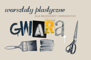 Gwarowy plakat w technice kolografii – warsztaty plastyczne dla dorosłych