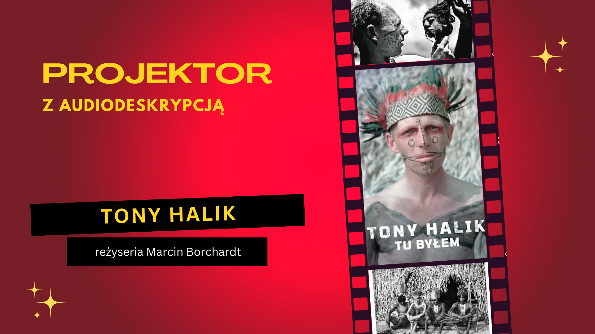 Projektor z audiodeskrypcją „Tony Halik – tu byłem”
