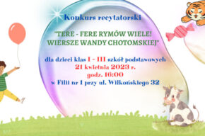 <i>Tere-fere rymów wiele!</i> – konkurs recytatorski dla dzieci
