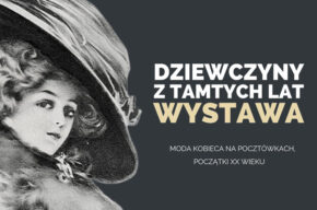 Dziewczyny z tamtych lat - WYSTAWA POCZTÓWEK