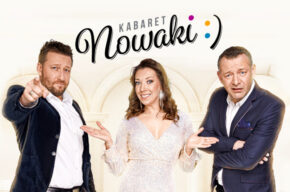 Kabaret Nowaki | W nowym programie