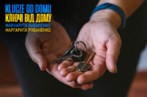 Wystawa Marharyty Rubanenko „Klucze od domu”