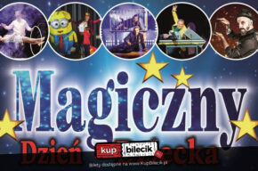 Gwiazdy Światowej Iluzji na Dzień Dziecka
