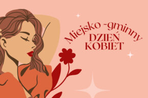 Miejsko-gminny Dzień Kobiet