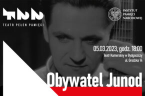 Spektakl „Obywatel Junod”