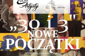 Wystawa i koncert: 30 i 3 NOWE POCZĄTKI - 29 maja 2023, godz. 18.00