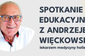 Spotkanie edukacyjne z Andrzejem Więckowskim