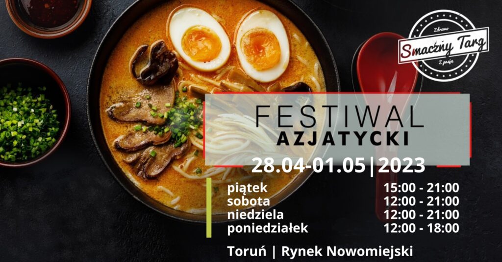 Festiwal Azjatycki Toruń 2023