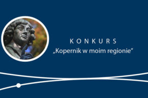 Rozstrzygnięcie konkursu literackiego „Kopernik w moim regionie”