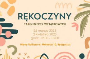 Rękoczyny – targi rzeczy wyjątkowych