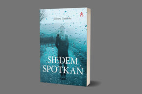 „Siedem spotkań” | Spotkanie autorskie z Elżbietą Ciesielską
