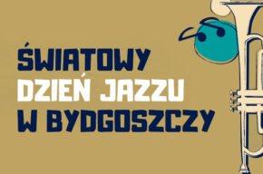 Światowy Dzień Jazzu 2023