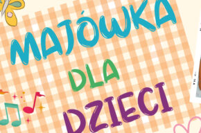 WDK Raciąż: Majówka